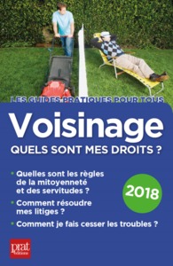 Voisinage quels sont mes droits ? 2018