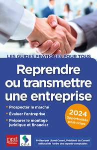REPRENDRE OU TRANSMETTRE UNE ENTREPRISE 2024