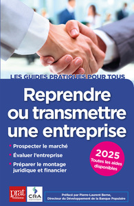 REPRENDRE OU TRANSMETTRE UNE ENTREPRISE 2025