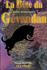 Bête du Gévaudan enfin démasquée