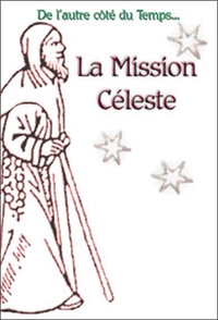 Mission céleste Tome 2