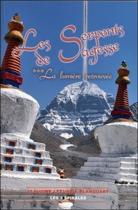 Les Serpents de Sagesse Tome 3 - La lumière retrouvée