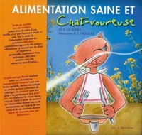 Alimentation saine et chat-voureuse