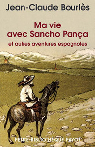 Ma vie avec Sancho Pança