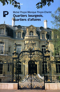 Quartiers bourgeois, quartiers d'affaires