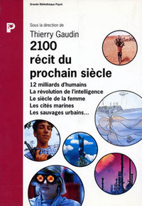 2100 récit du prochain siècle