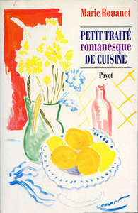 Petit traité romanesque de cuisine