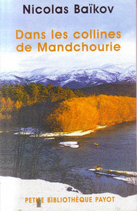 Dans les collines de Mandchourie