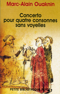 Concerto pour quatre consonnes sans voyelles