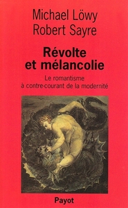 REVOLTE ET MELANCOLIE
