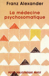 La Médecine psychosomatique