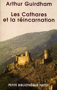 Les Cathares et la réincarnation