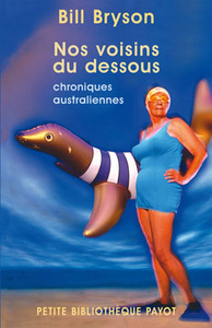 NOS VOISINS DU DESSOUS CHRONIQUES AUSTRALIENNES - PBP N°554