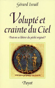 Volupté et crainte du ciel