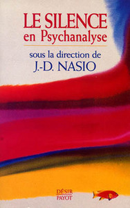 Le Silence en psychanalyse