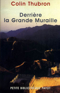 Derrière la Grande Muraille