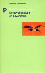 De psychanalyse en psychiatre