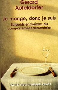 Je mange, donc je suis