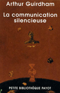 La Communication silencieuse