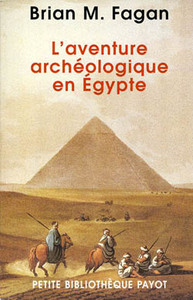 L'aventure archéologique en Egypte