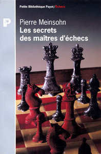 Les secrets des maîtres d'échecs