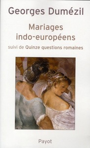 Les Mariages indo-européens