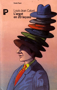 L'Argot en vingt leçons