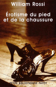 Erotisme du pied et de la chaussure