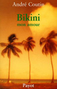 Bikini, mon amour