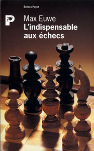 L'indispensable aux échecs