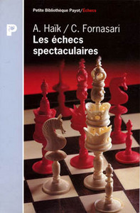 Les Echecs spectaculaires