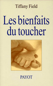 Les Bienfaits du toucher