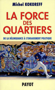 La Force des quartiers