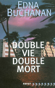 DOUBLE VIE, DOUBLE MORT