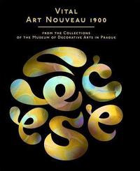 Vital Art Nouveau 1900 /anglais