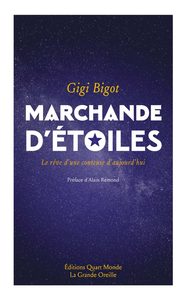 Gigi Bigot, Marchande d'étoiles