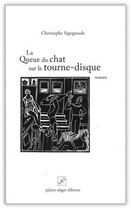 La queue du Chat sur le tourne-disque