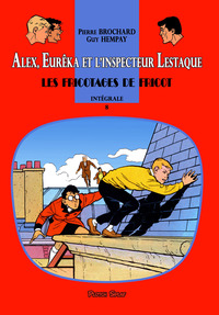 Alex, Eurêka et l'inspecteur Lestaque 8 - Les Fricotages de Fricot