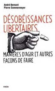 DESOBEISSANCES LIBERTAIRES (NED 2016)