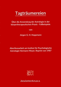 Uber die Anwendung der Astrologie in der körpertherapeutischen Praxis - Fallbeispiele
