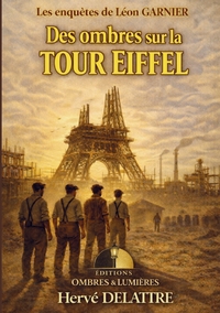 DES OMBRES SUR LA TOUR EIFFEL