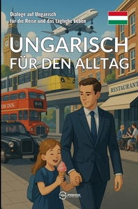 Ungarisch für den Alltag