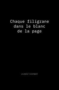 Chaque filigrane dans le blanc de la page