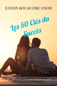 Les 50 Clés du Succès