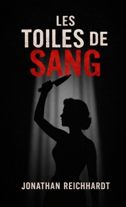 Les toiles de sang