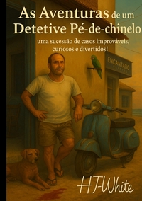 As aventuras de um detetive pé-de-chinelo!