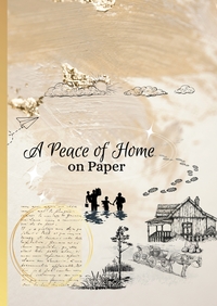 A Piece of Home on Paper