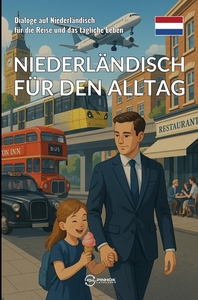 Niederländisch für den Alltag