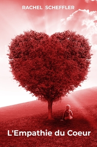 L'Empathie du Coeur