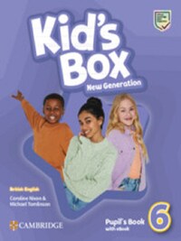 KID'S BOX NEW GENERATION LEVEL 6 PUPIL'S BOOK WITH EBOOK BRITISH ENGLISH